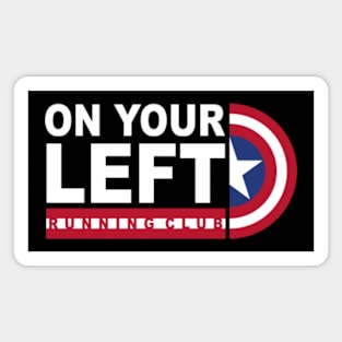 On Your Left Running Club Magnet